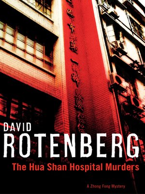 cover image of The Hua Shan Hospital Murders